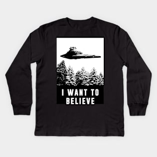 I want to believe Empire Destroyer Kids Long Sleeve T-Shirt